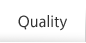 Quality